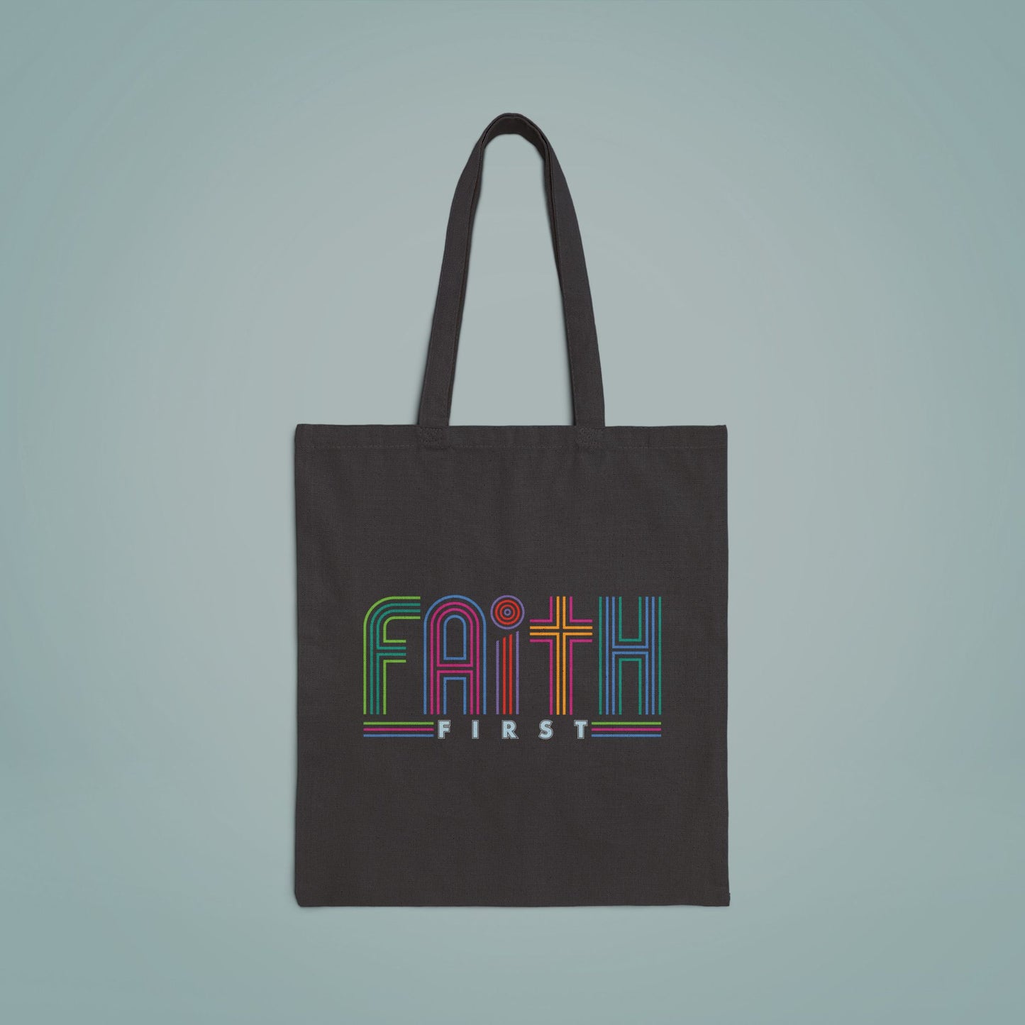 Cotton Canvas Tote Bag FAITH FIRST