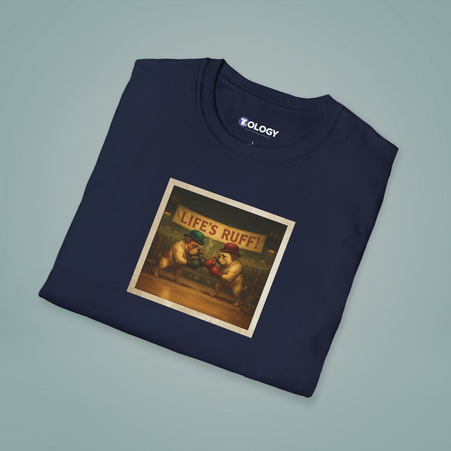 LIFE'S RUFF I Art T-Shirt