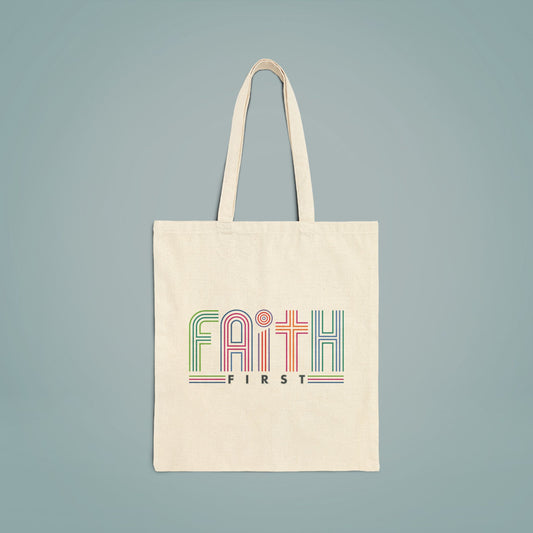 Cotton Canvas Tote Bag FAITH FIRST