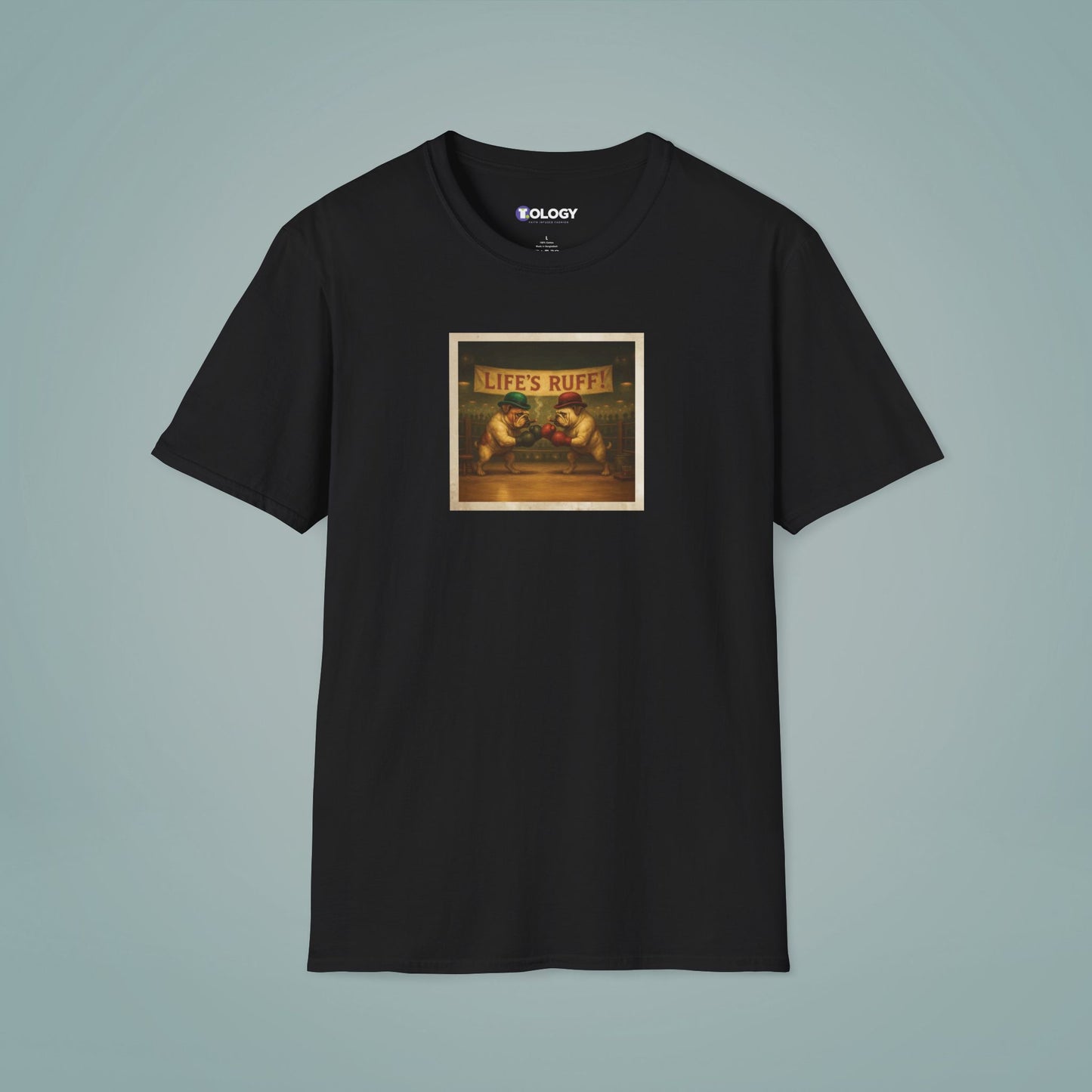 LIFE'S RUFF I Art T-Shirt